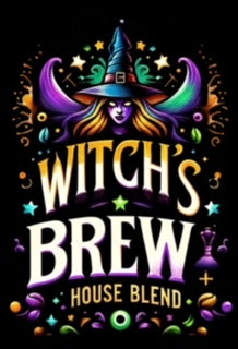 Witch's Brew House Blend